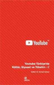 Youtube Türkiye’de Kültür Siyaset Ve Tüketim-2