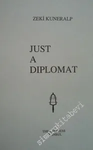 Just a Diplomat -         1992