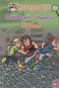 Sineklerin Saldırısı - Muhteşem Üçlü 3