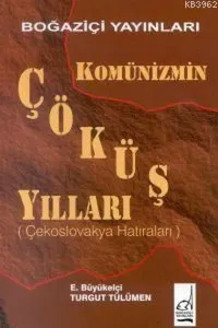 Komünizmin Çöküş Yılları (Polonya Hatıraları)