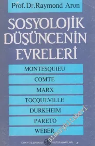 Sosyolojik Düşüncenin Evreleri -        1986