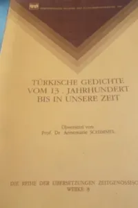 Turkische Gedichte Vom 13. jahrhundert Bis In Unsere Zeit