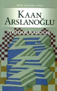 Yoldaki İşaretler