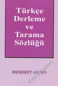Türkçe Derleme ve Tarama Sözlüğü -