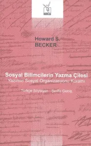 Sosyal Bilimcilerin Yazma Çilesi