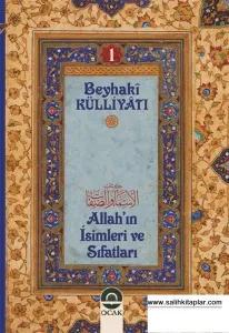 Allahın İsim ve Sıfatları - Beyhaki Külliyatı 1