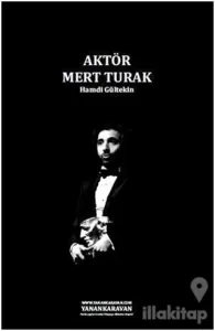 Aktör Mert Turak