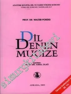 Dil Denen Mucize: Dil Bilimin Araştırma Konuları, Yöntemleri ve Ulaştığı Sonuçlar -        1995