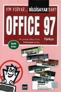 Kim Korkar Bilgisayardan? Offıce 97