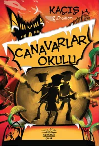 Canavarlar Okulu-Kaçış