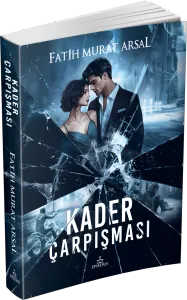 KADER ÇARPIŞMASI - CİLTSİZ