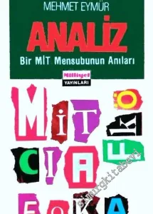 Analiz: Bir MİT Mensubunun Anıları -        1991