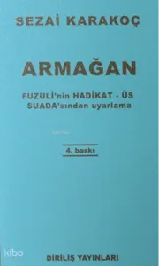 Armağan Fuzuli'Nin Hadikat - Üs Suada'Sından Uyarlama