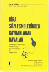 Kira Sözleşmelerinden Kaynaklanan Davalar
