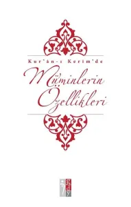 Kur'anı Kerim'de Mü'minlerin Özellikler