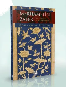 Merhametin Zaferi Molla Sadra'da Felsefe ve Kutsal Kitap