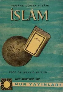 Yegane Dünya Nizamı İslam