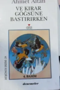Ve Kırar Göğsüne Bastırırken