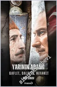 Yarının Adamı : Gaflet Dalalet Hıyanet -         2023