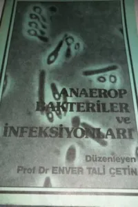 Anaerop Bakteriler ve İnfeksiyonları