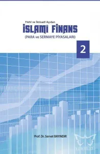 Fıkhi ve İktisadi Açıdan İslami Finans
