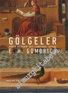 Gölgeler : Düşen Gölgenin Batı Sanatında Tasviri -