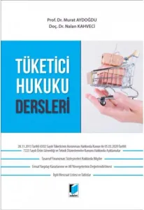 Tüketici Hukuku Dersleri