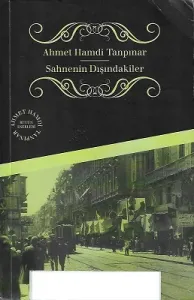 Sahnenin Dışındakiler