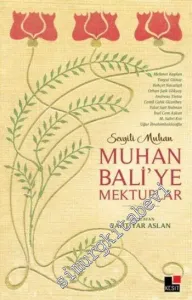 Sevgili Muhan: Muhan Bali'ye Mektuplar  -         2015