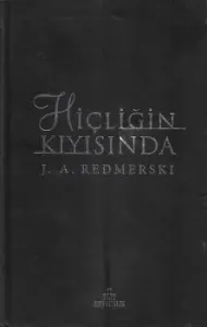 Hiçliğin Kıyısında - Ciltli Kitap