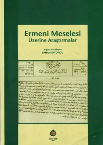 Ermeni Meselesi Üzerine Araştırmalar