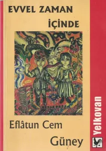 Evvel Zaman İçinde