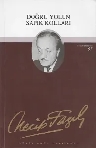 Doğru Yolun Sapık Kolları