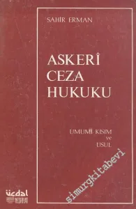 Askeri Ceza Hukuku: Umumi Kısım ve Usul -
