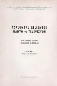 Toplumsal Gelişmede Radyo ve Televizyon