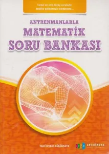 Antrenmanlarla Matematik Soru Bankası