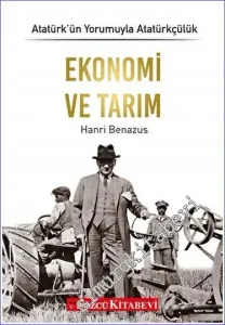 Ekonomi ve Tarım - Atatürk'ün Yorumuyla Atatürkçülük 6 -        2022