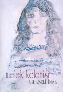 Melek Kolonisi Melek Kolonisi