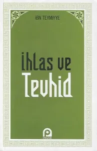 İhlas ve Tevhid