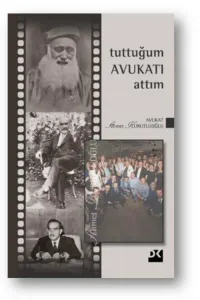 Tuttuğum Avukatı Attım-3 (Ciltli)