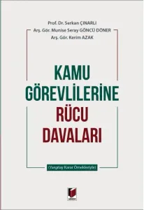Kamu Görevlilerine Rücu Davaları