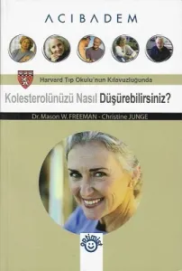 Kolesterolünüzü Nasıl Düşürebilirsiniz? Büyük Boy