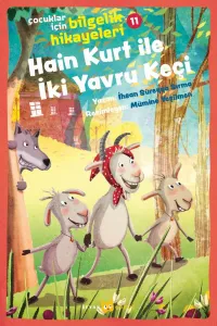 Hain Kurt İle İki Yavru Keçi