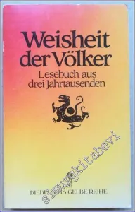 Weisheit der Völker : Lesebuch aus drei Jahrtausenden  -        1991