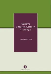 Türkiye Türkçesi Grameri Şekil Bilgisi Ciltli