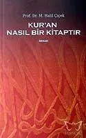 Kur'an Nasıl Bir Kitaptır