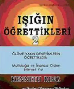 Işığın Öğrettikleri 2