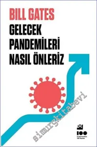 Gelecek Pandemileri Nasıl Önleriz -         2023