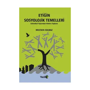 Etiğin Sosyolojik Temelleri