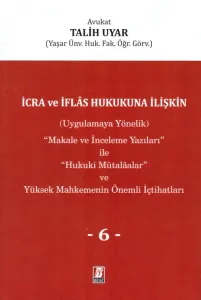 İcra ve İflas Hukukuna İlişkin